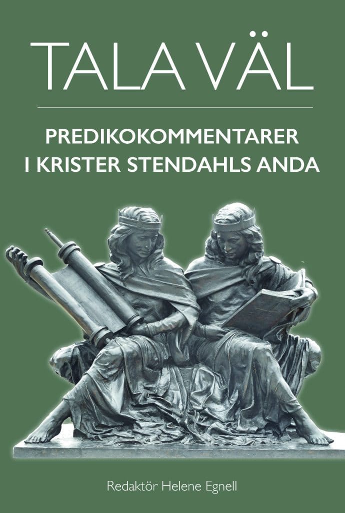Boksläpp: Tala väl – Predikokommentarer i Krister Stendahls anda